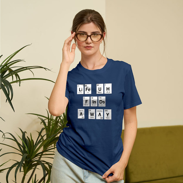 Life Finds a Way, Periodically... Geek T-Shirt