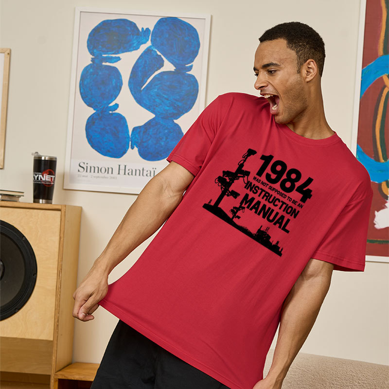 1984 Was Not Supposed To Be An Instruction Manual Geek T-Shirt