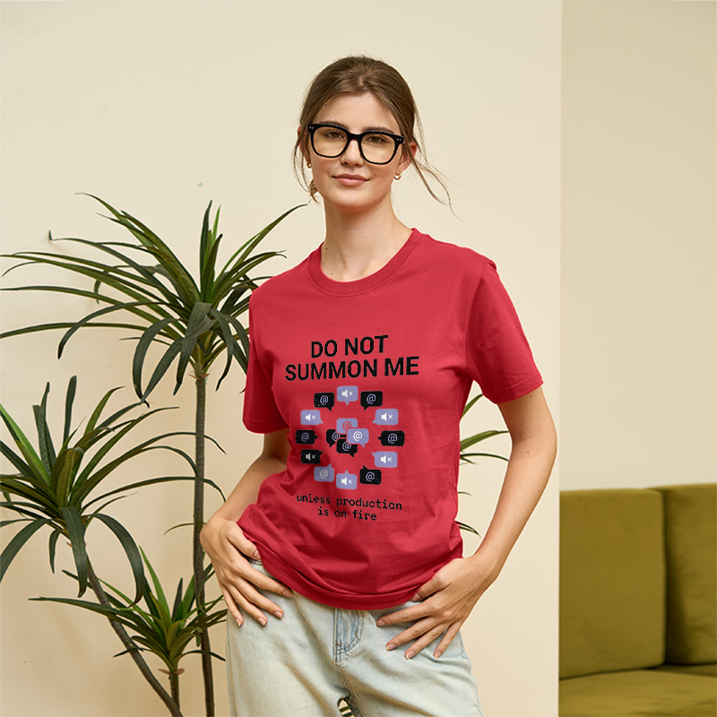 Do Not Summon Me Geek T-Shirt