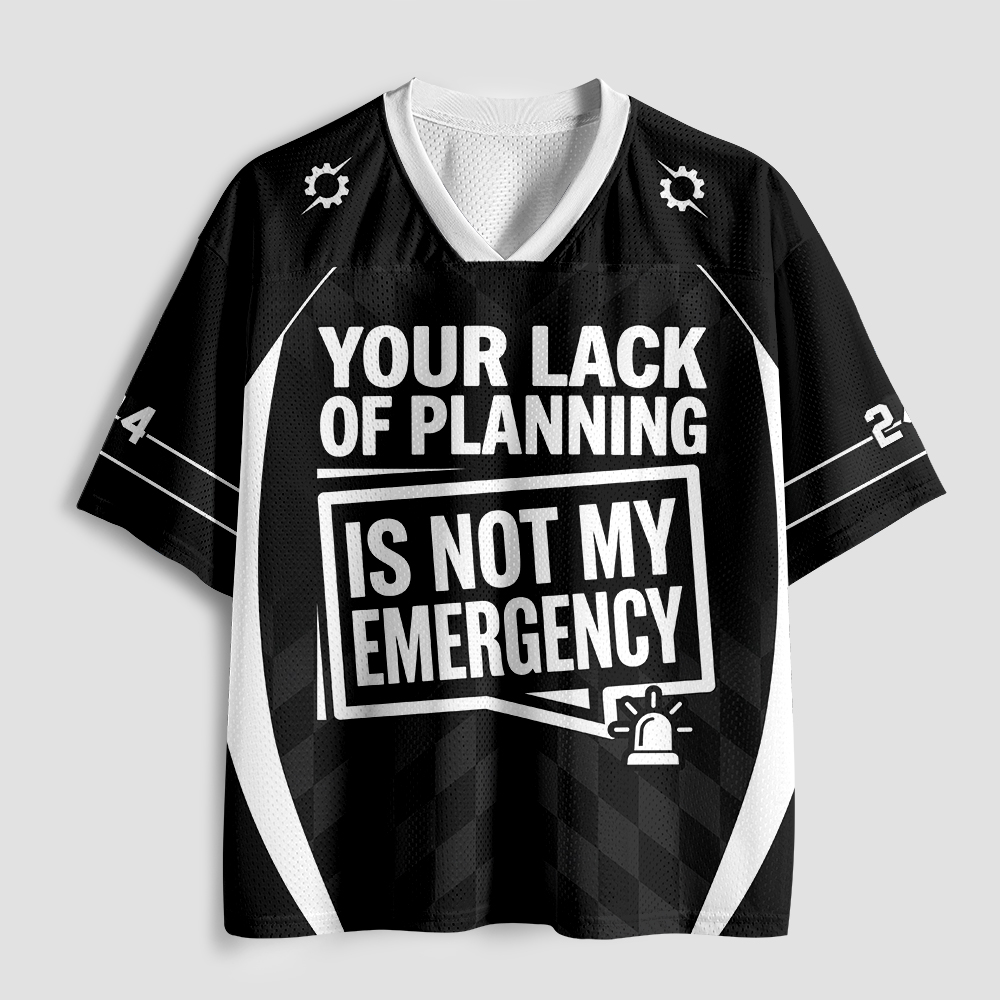 Not My Emergency Geek Mesh Jersey