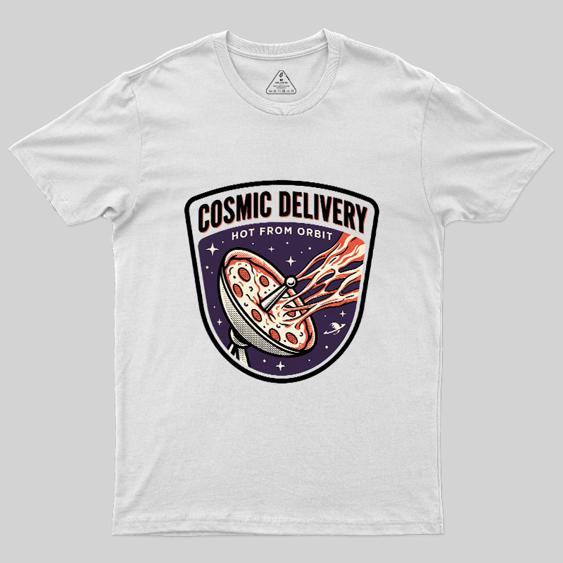 Cosmic Delivery Geek T-Shirt