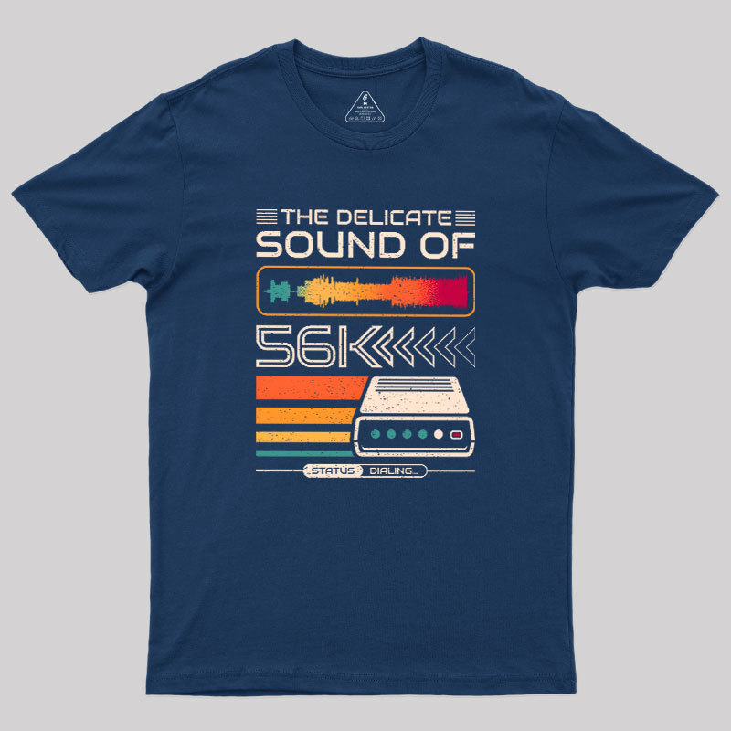 Delicate Sound of 56K Retro Modem Geek T-Shirt