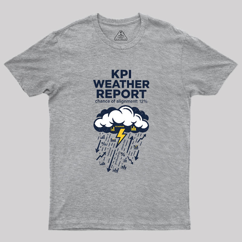 KPI Weather Report Geek T-Shirt