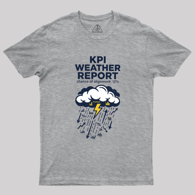 KPI Weather Report Geek T-Shirt