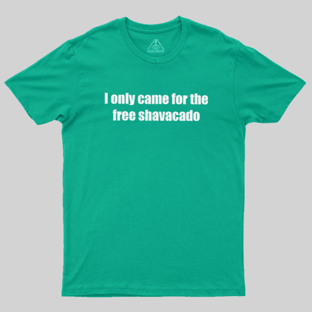 Free Shavacado Geek T-Shirt