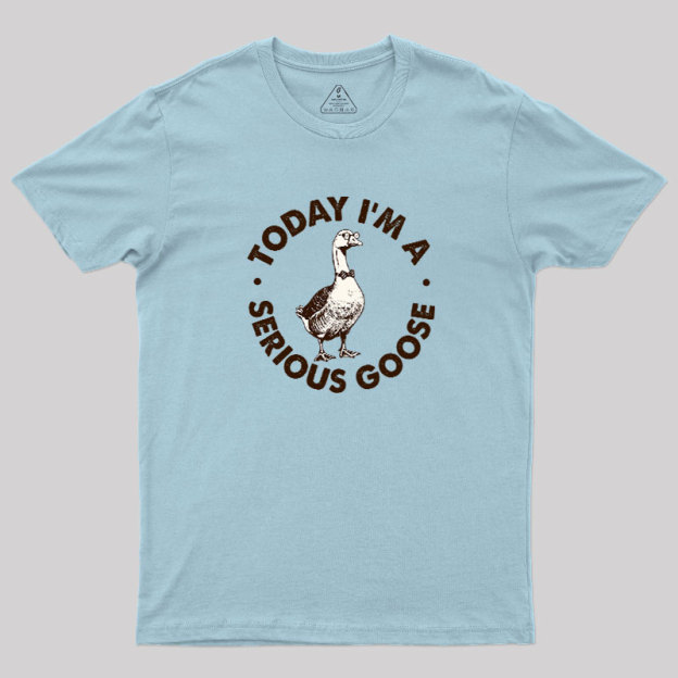 Serious Goose Geek T-Shirt