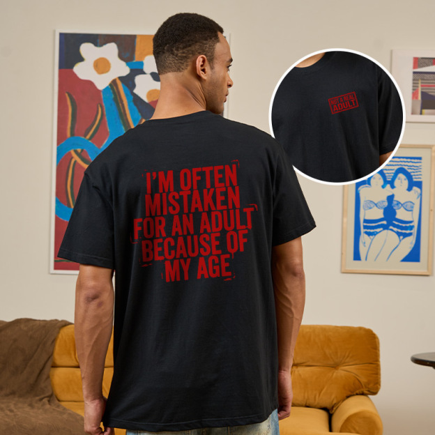 Not A Real Adult Front and Back Printed Geek T-Shirt