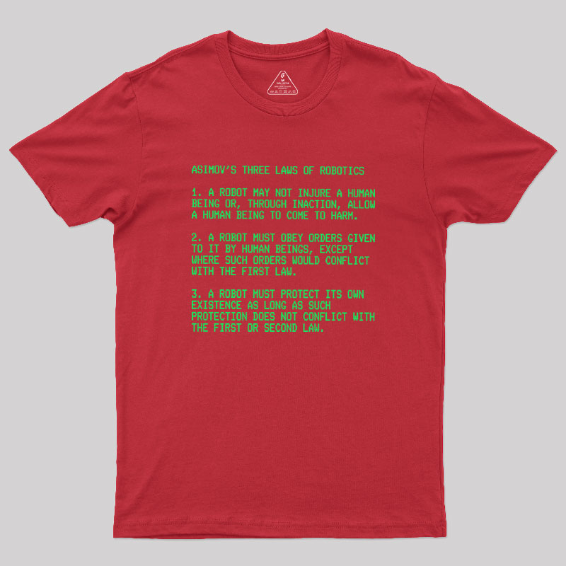 The Three Laws Geek T-Shirt
