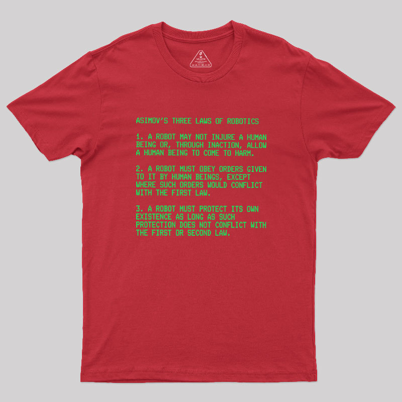 The Three Laws Geek T-Shirt