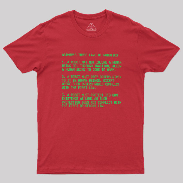 The Three Laws Geek T-Shirt