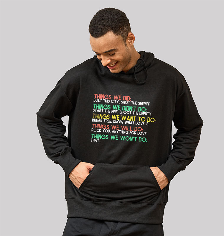 Things We Do Humour Geek Hoodie