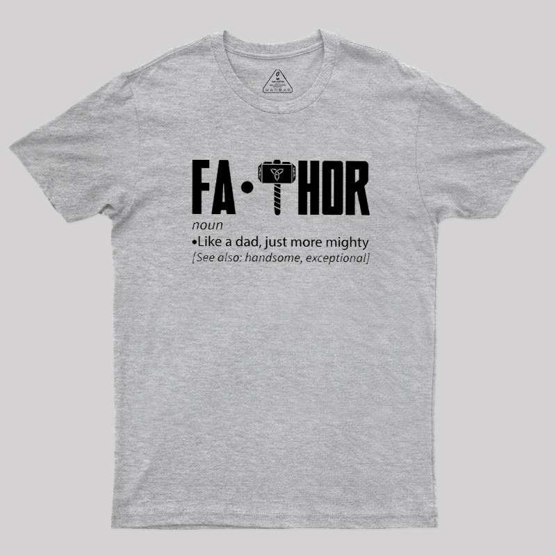 Fa Thor Funny Geek T-Shirt
