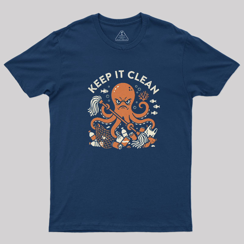 Keep It Clean Geek T-Shirt