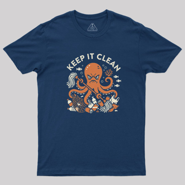 Keep It Clean Geek T-Shirt