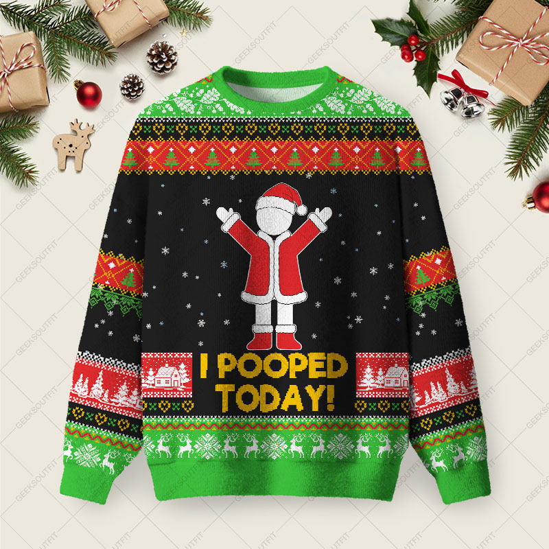 I Popped Today Ugly Christmas Fuzzy Fleece Sweatshirt
