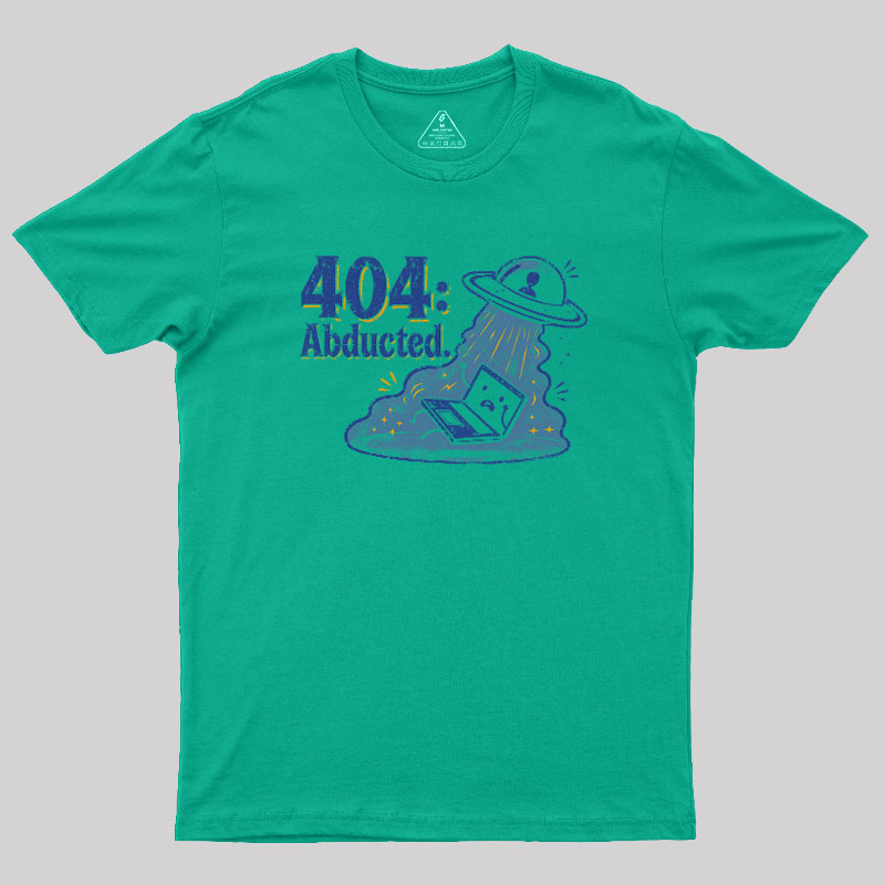 404 Abducted Geek T-Shirt