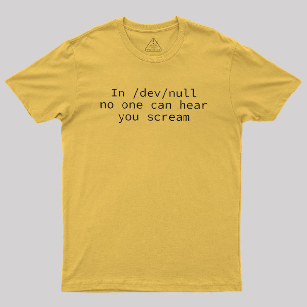 No One Can Hear You Scream Geek T-Shirt