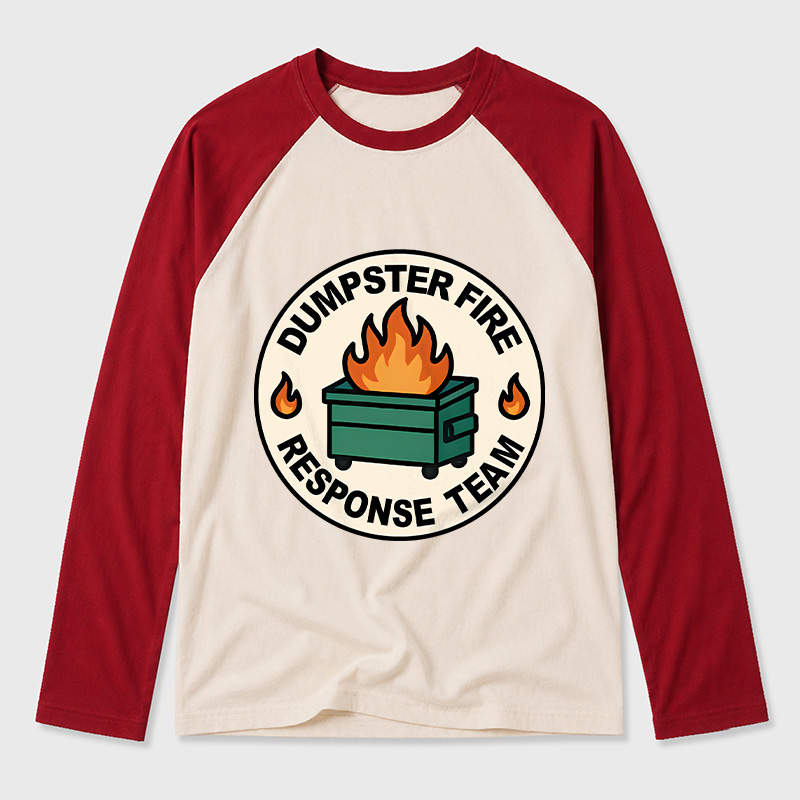 Dumpster Fire Response Team Geek Retro Raglan Long-Sleeve Tee
