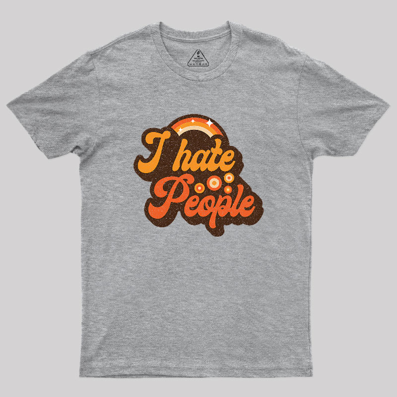 Vintage Hate People Geek T-Shirt