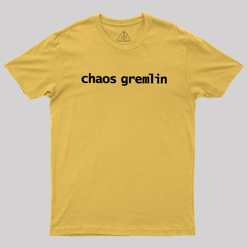 Chaos Gremlin Geek T-Shirt