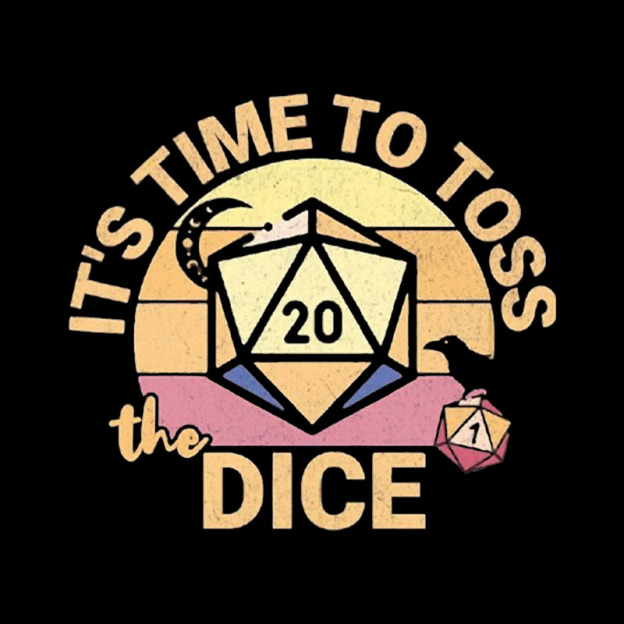 Time To Toss The Dice Geek T-Shirt