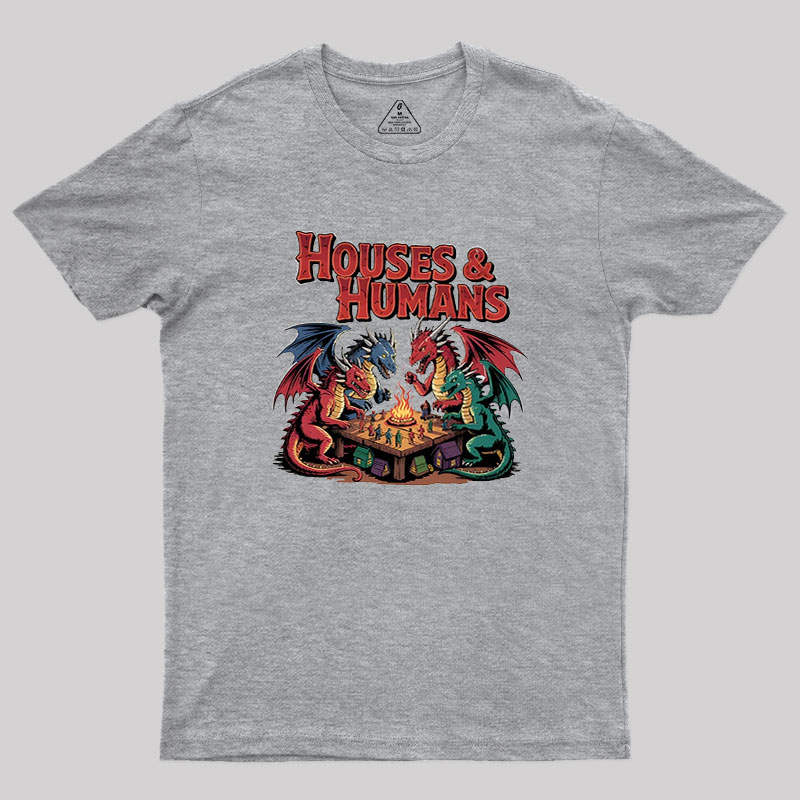 Houses Humans Geek T-Shirt