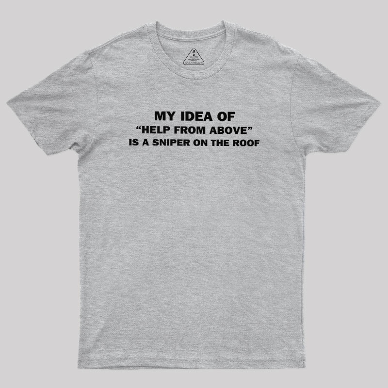 Help from Above Geek T-Shirt