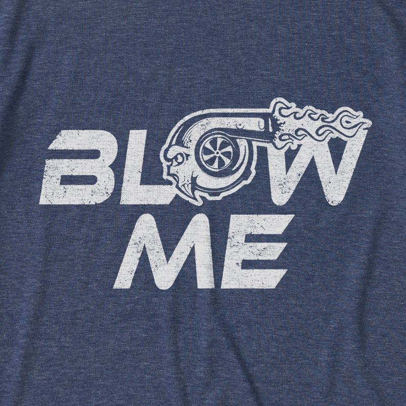 Blow Me Ultra Soft Heather Tee