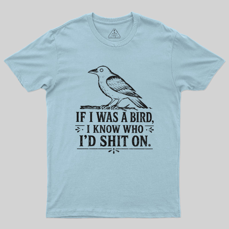 Sarcastic Crow Target Practice Geek T-Shirt