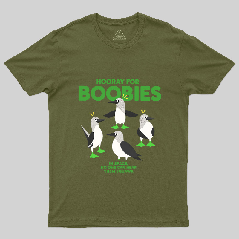 Hooray For Boobies Geek T-Shirt