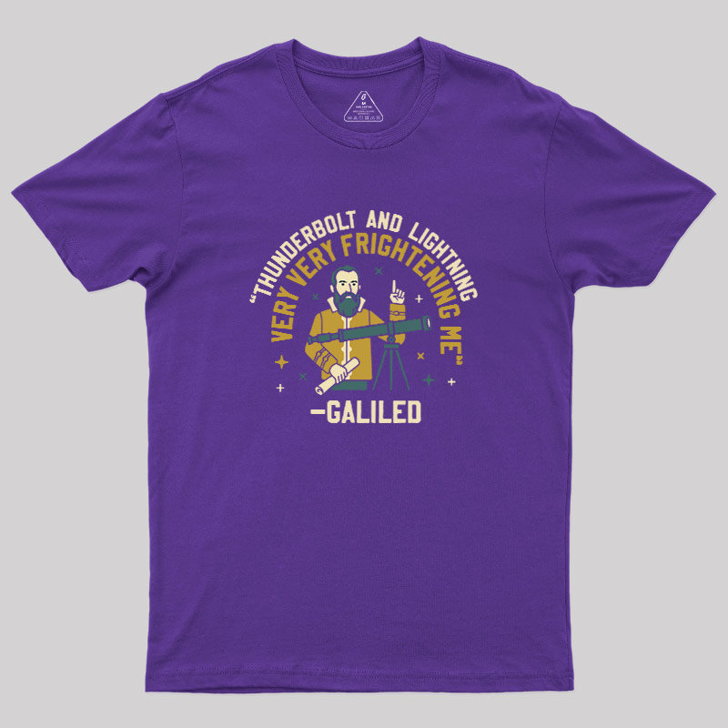 Galileos Fear Geek T-Shirt