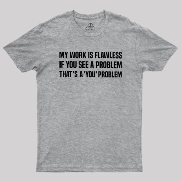 Flawless Logic Geek T-Shirt