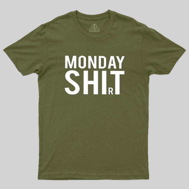Monday Shirt Geek T-Shirt
