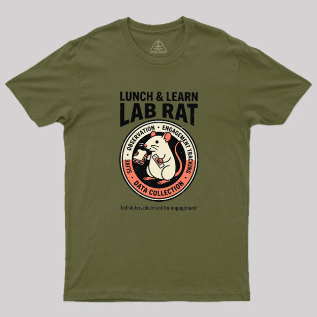 Lunch And Learn Lab Rat Geek T-Shirt