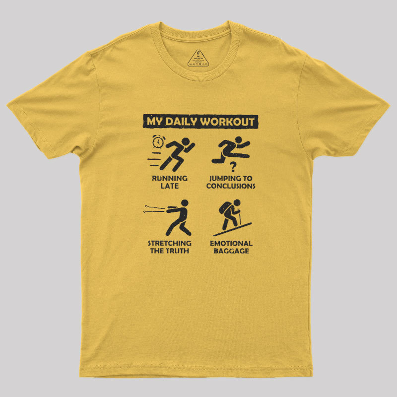 My Daily Workout Geek T-Shirt