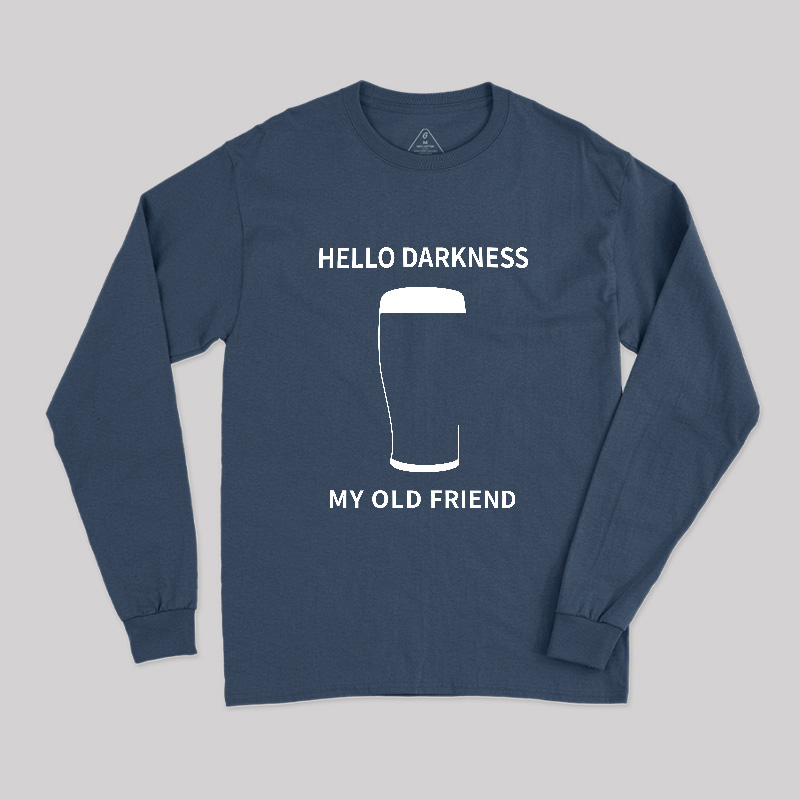 Hello Darkness My Old Friend Long Sleeve T-Shirt