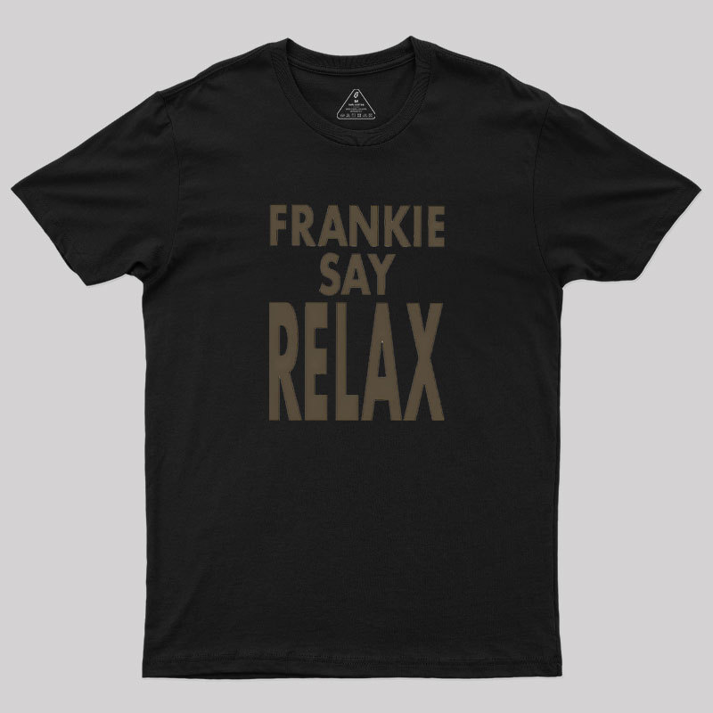 Frankie Say Relax Geek T-Shirt