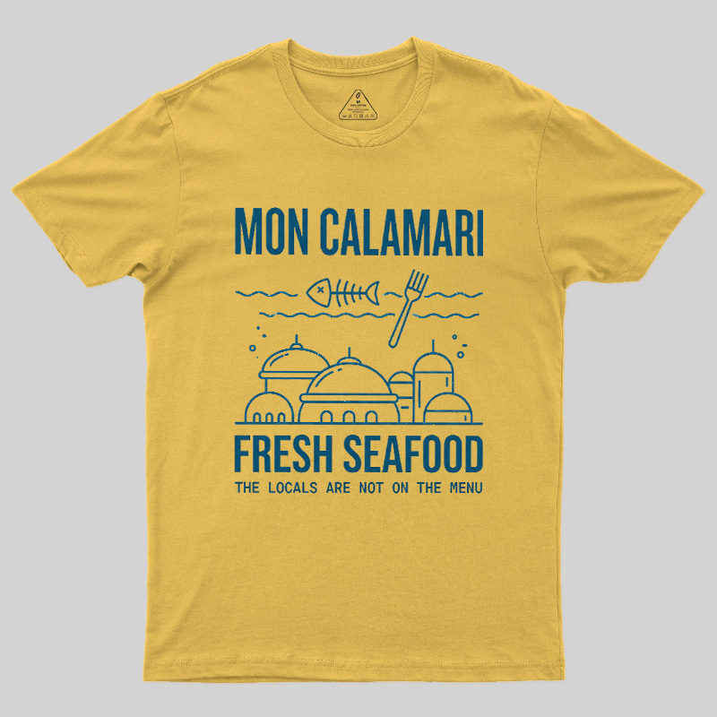 Local Not On The Menu Seafood Geek T-Shirt