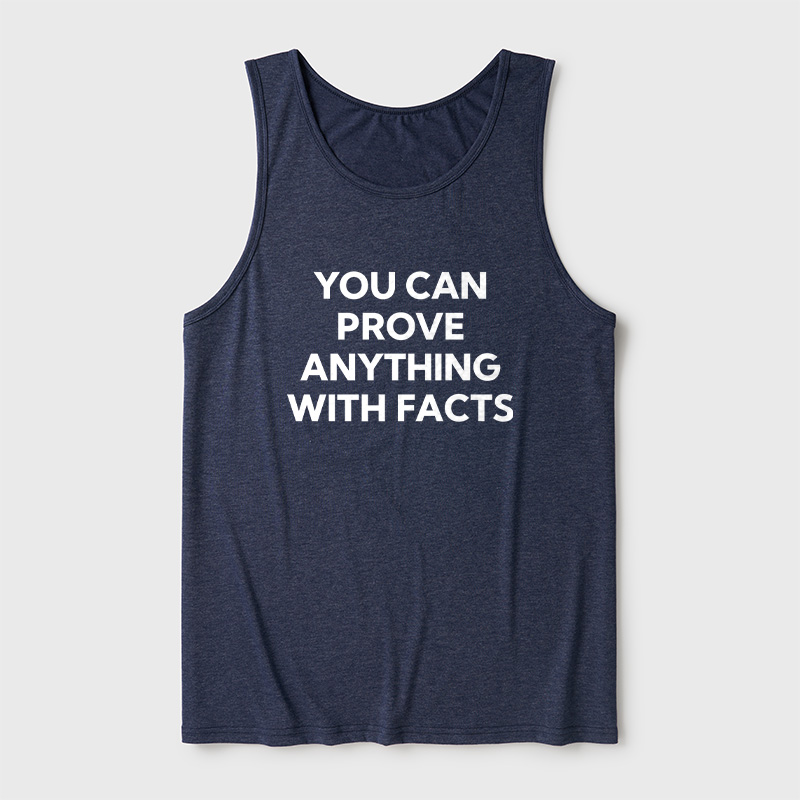 You Can Prove Anything With Facts Ultra Soft Heather Tank