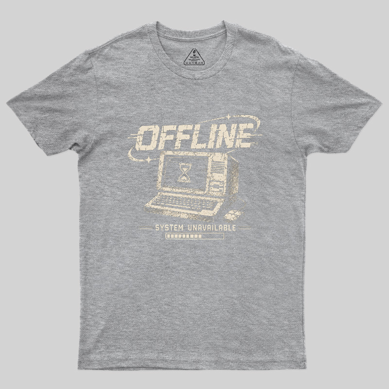 System Unavailable Geek T-Shirt