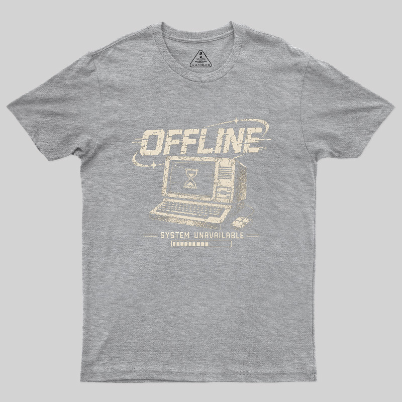 System Unavailable Geek T-Shirt