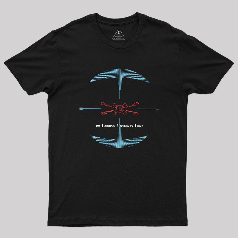 I Have You Now Geek T-Shirt