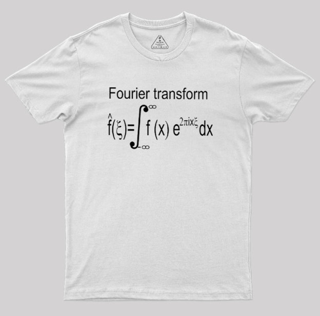 Fourier Transform Geek T-Shirt