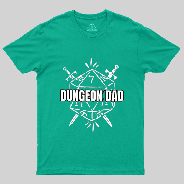 Dungeon Dad Geek T-Shirt