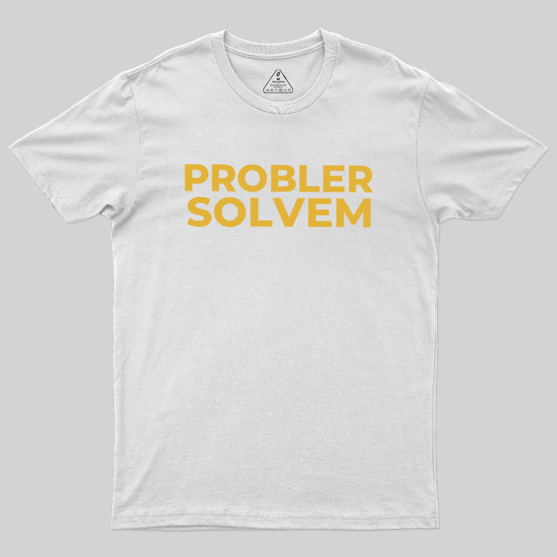 Probler Solvem Geek T-Shirt