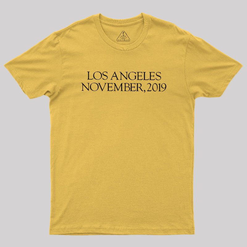 Los Angeles November 2019 Geek T-Shirt