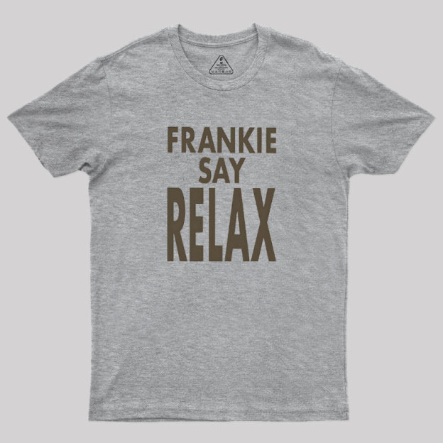 Frankie Say Relax Geek T-Shirt