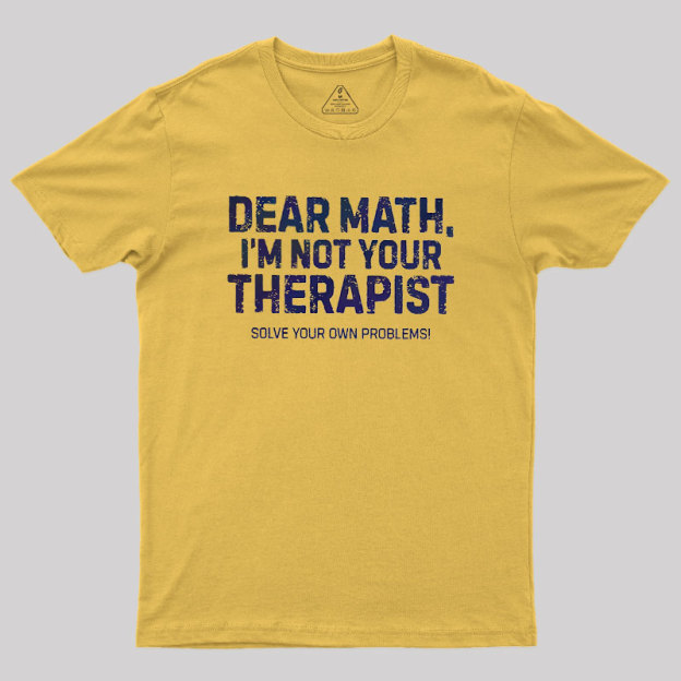 Dear Math Geek T-Shirt