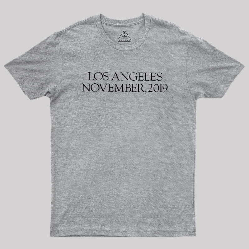 Los Angeles November 2019 Geek T-Shirt