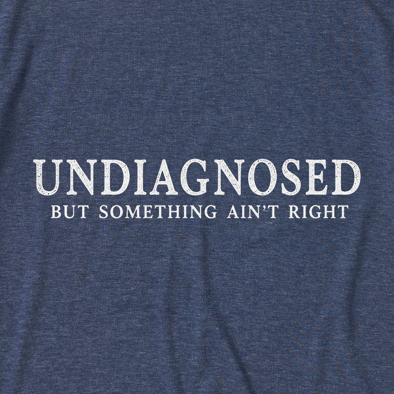 Undiagnosed Ultra Soft Heather Tee